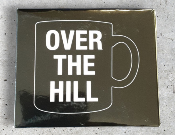 Over The Hill Mug 20oz